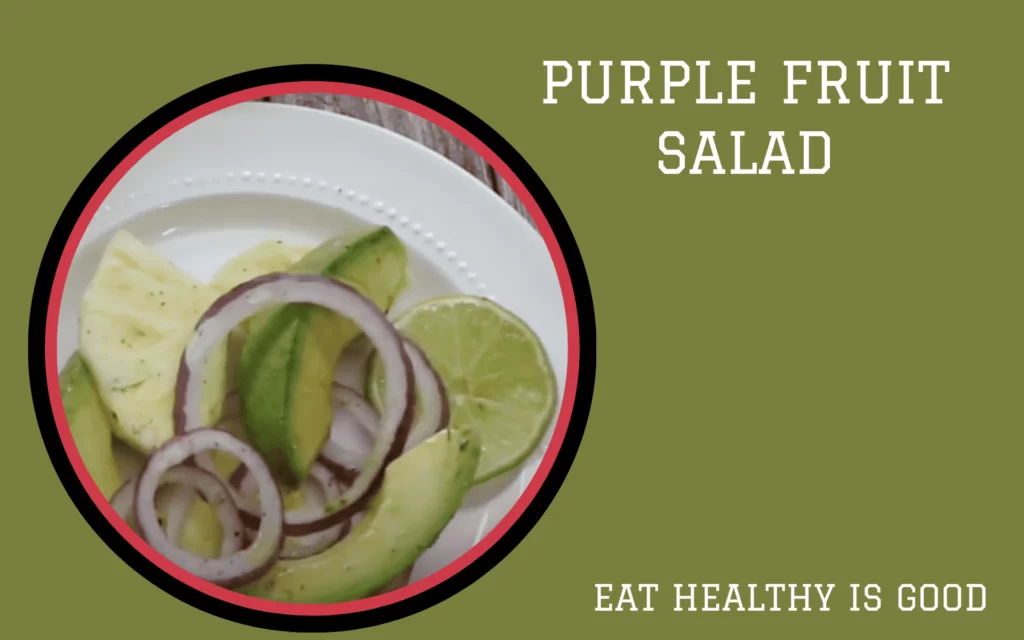 Pineapple & Avocado Salad