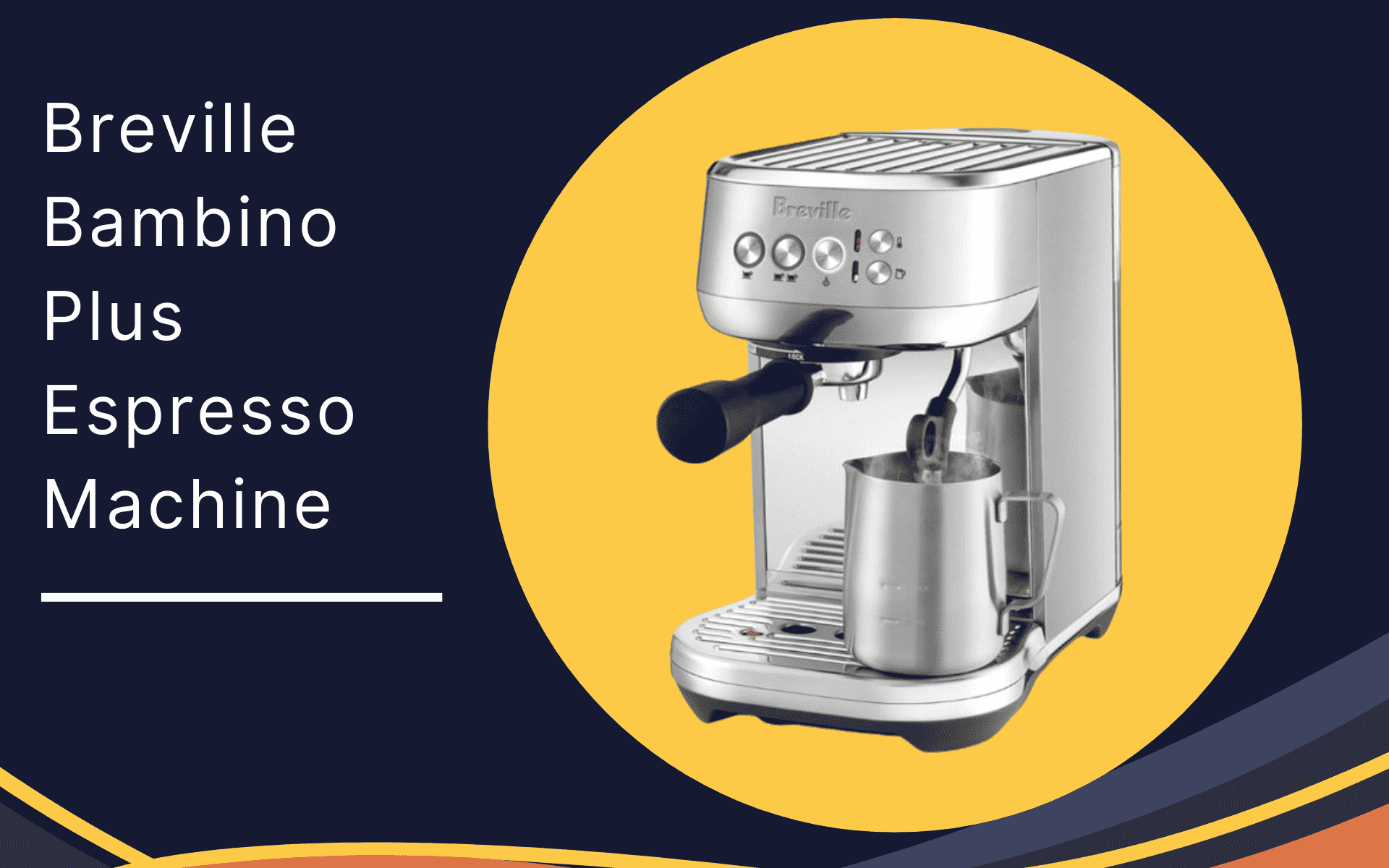 Breville Bambino Plus Espresso Machine