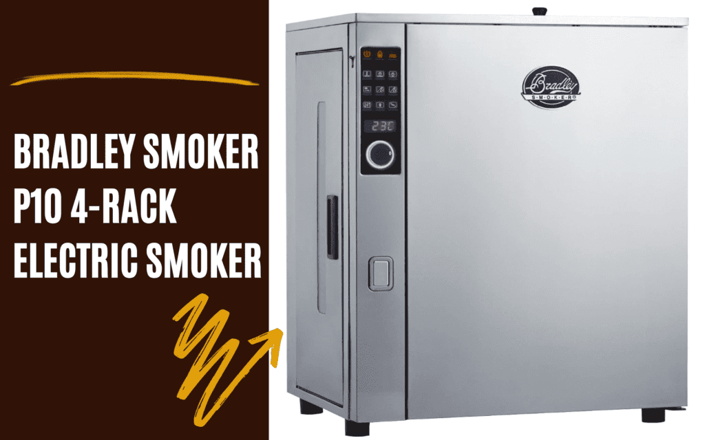 Bradley Smoker P10 4-Rack Electric Smoker