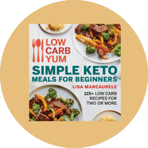 Low Carb Yum Simple Keto Meals For Beginners 125+ Carb Recipes for Two or More