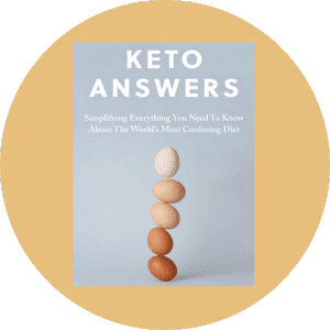 Keto Answers Simplifying Everything You Need to Know about the World's Most Confusing Diet