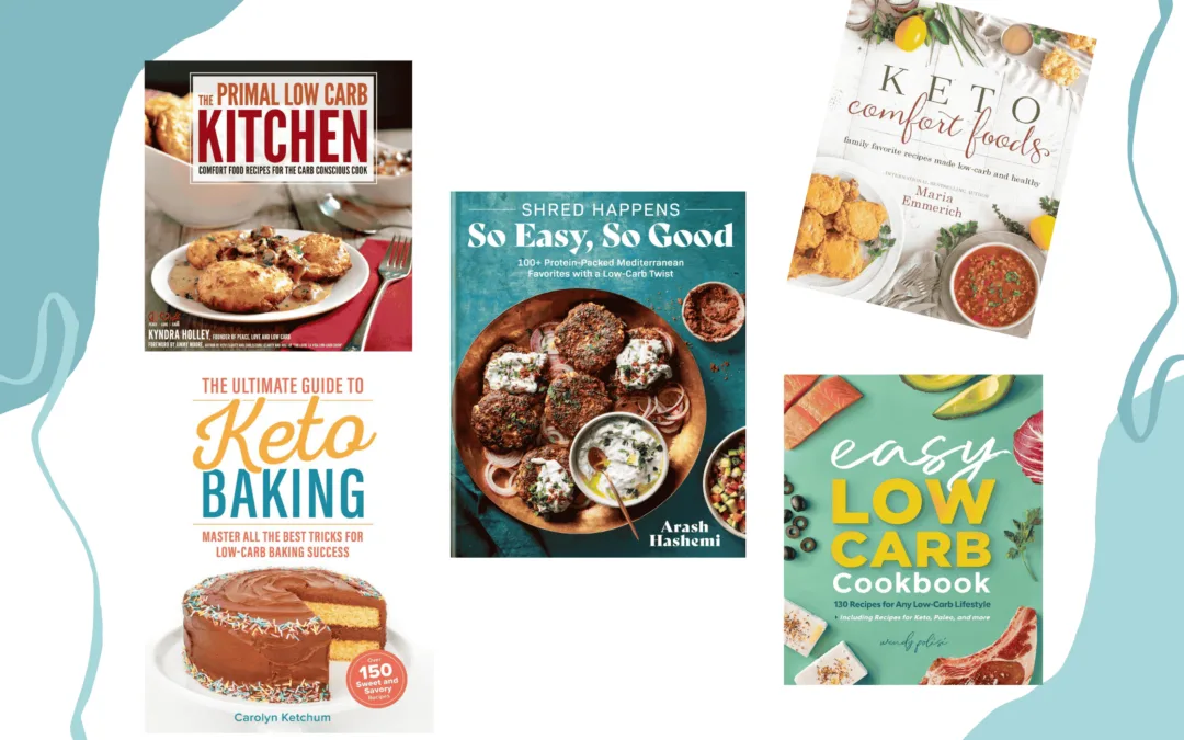 Must-Have Low Carb Cookbooks for Every Kitchen
