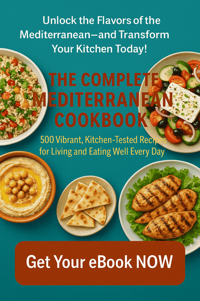 The Complete Mediterranean Cookbook: 500 Vibrant, Kitchen-Tested Recipes for Living and Eating Well Every Day