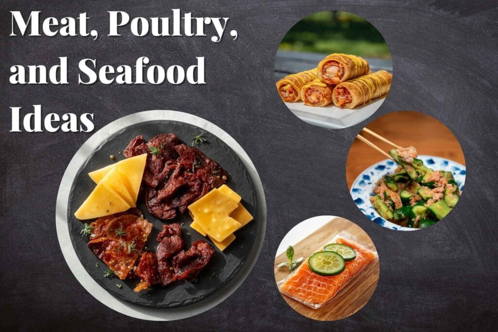 Meat, Poultry, and Seafood Ideas
