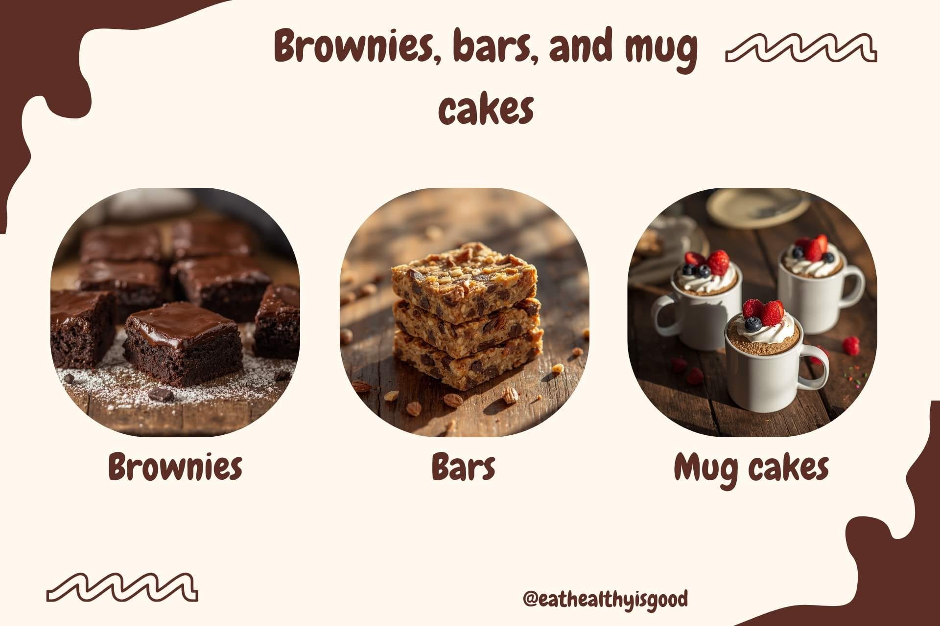 Brownies, bars, and mug cakes
